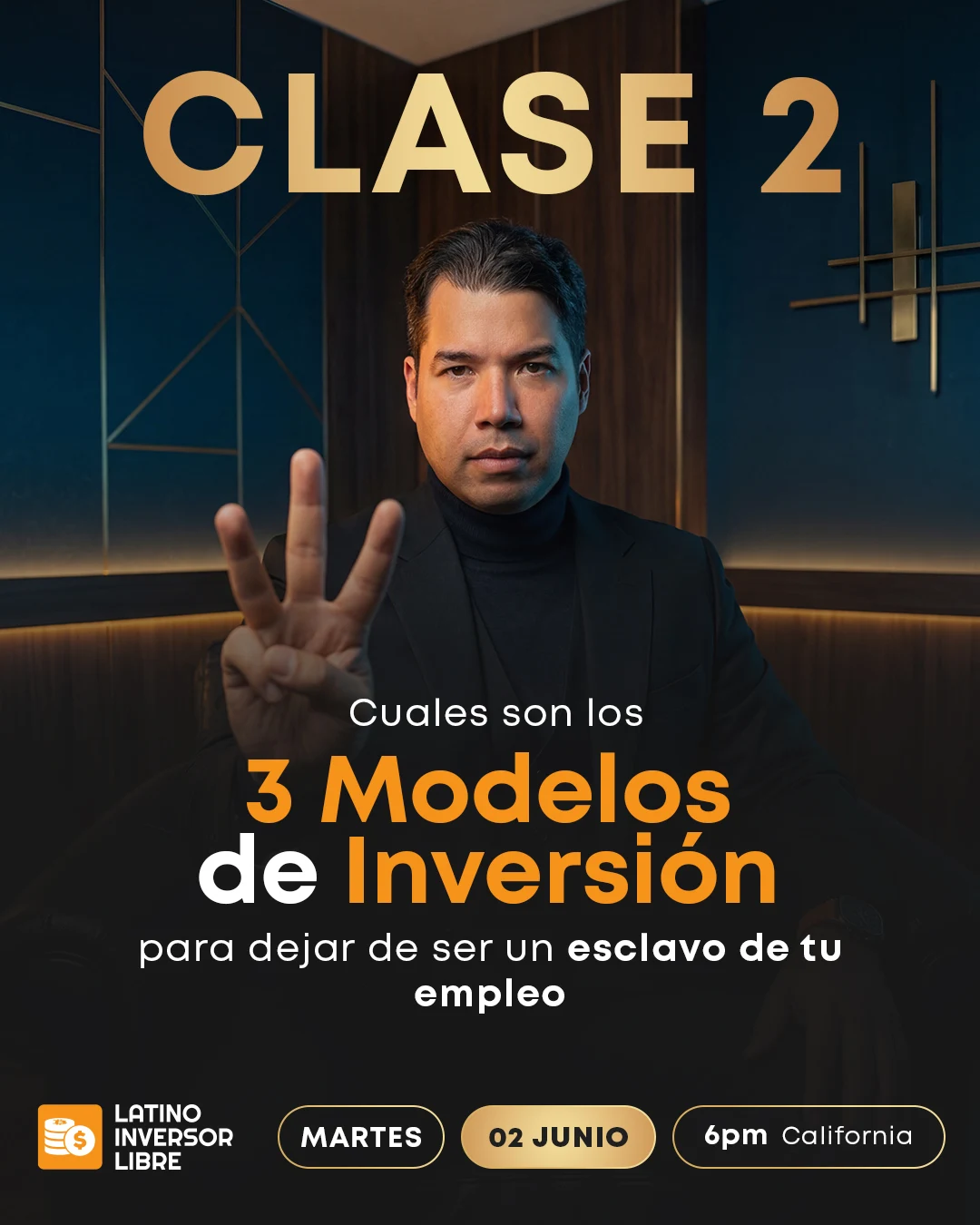 Clase 02 — Los 3 Modelos de Inversión